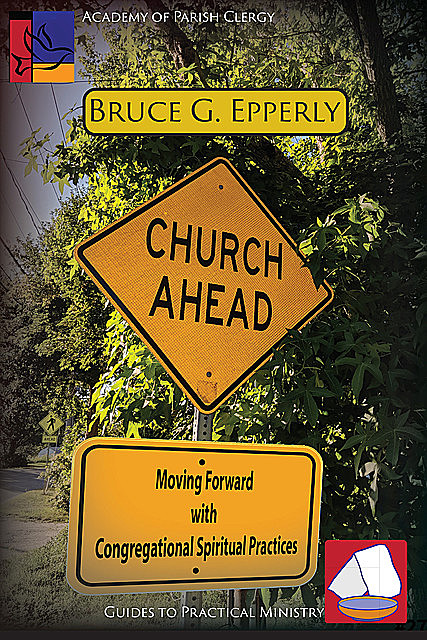 Church Ahead, Bruce G. Epperly