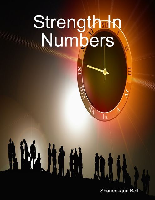 Strength In Numbers, Shaneekqua Bell