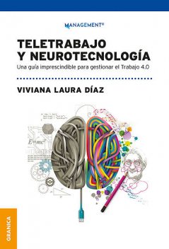 Teletrabajo y neurotecnología, Viviana Díaz