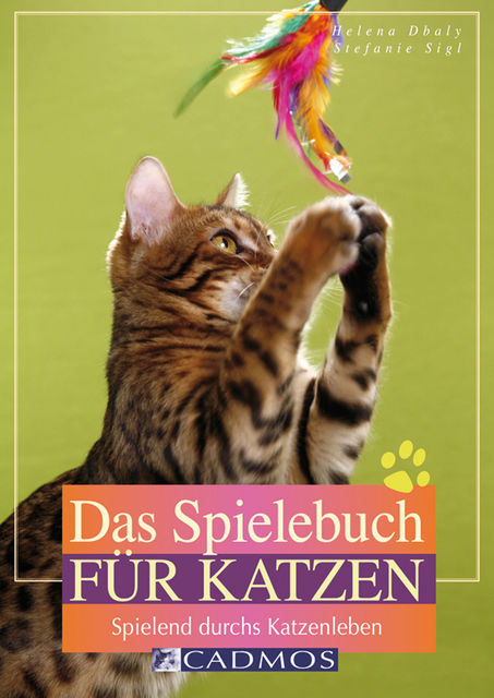 Das Spielebuch für Katzen, Helena Dbaly, Stefanie Sigl