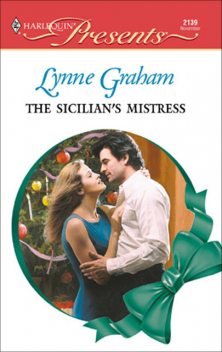 The Sicilian's Mistress, Lynne Graham