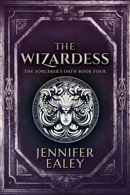 The Wizardess, Jennifer Ealey
