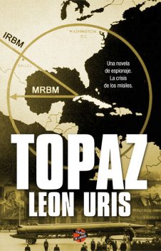 Topaz, Leon Uris