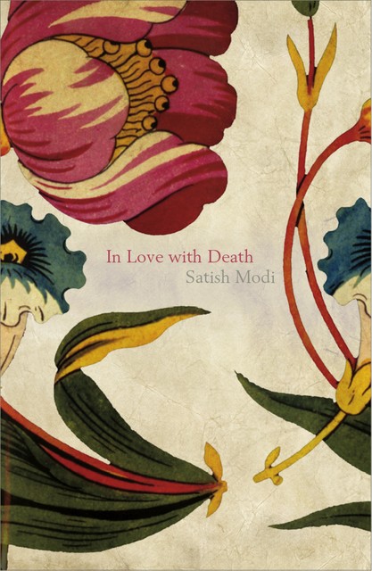 In Love With Death, Satish Modi
