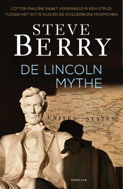 De Lincoln mythe, Steve Berry