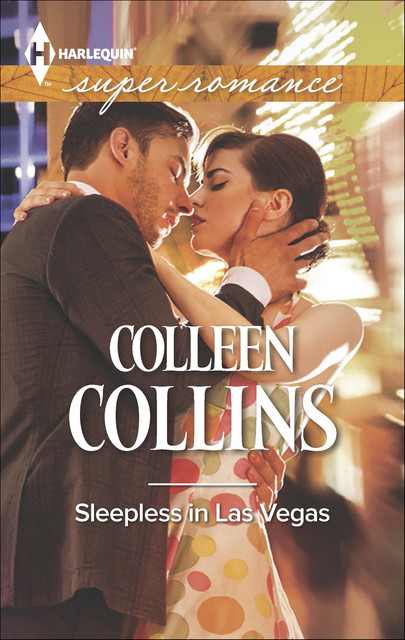 Sleepless in Las Vegas, Colleen Collins