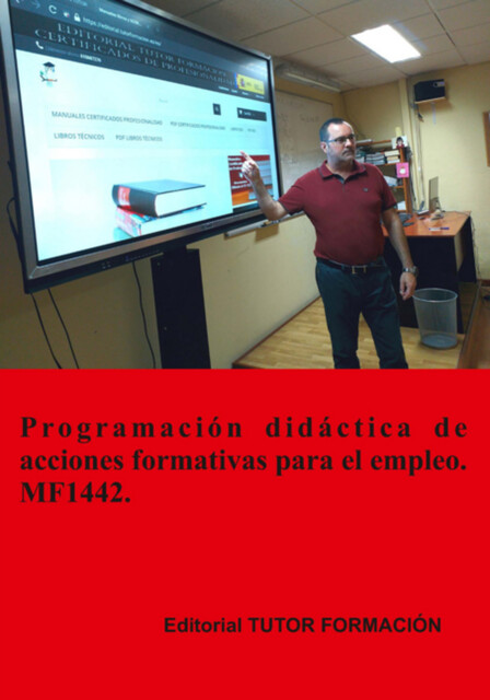 Programación Didáctica De Acciones Formativas Para El Empleo. Mf1442, Miguel Ángel Ladrón De Guevara