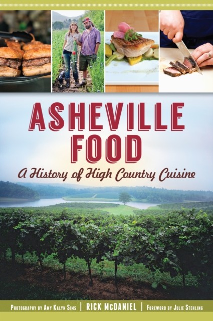Asheville Food, Rick McDaniel