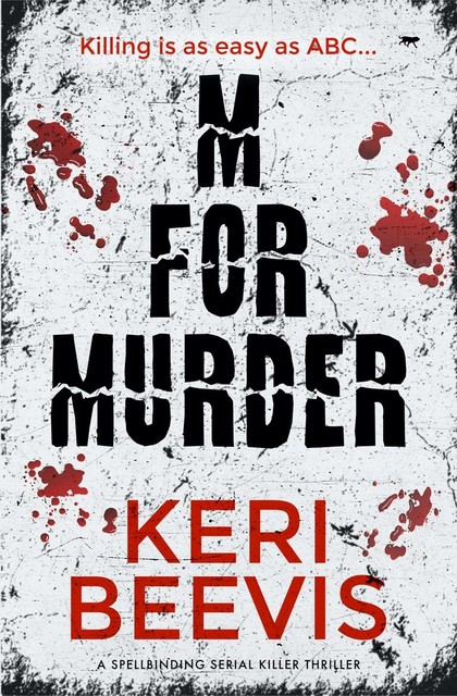 M for Murder, Keri Beevis