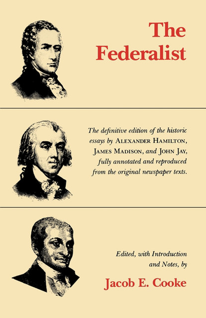 The Federalist, Jacob E.Cooke