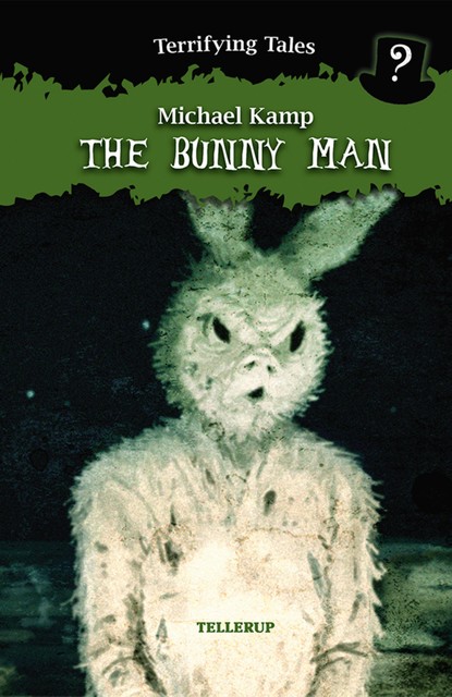 Terrifying Tales #2: The Bunny Man, Michael Kamp