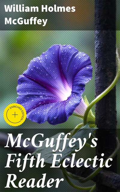 McGuffey's Fifth Eclectic Reader, William Holmes McGuffey