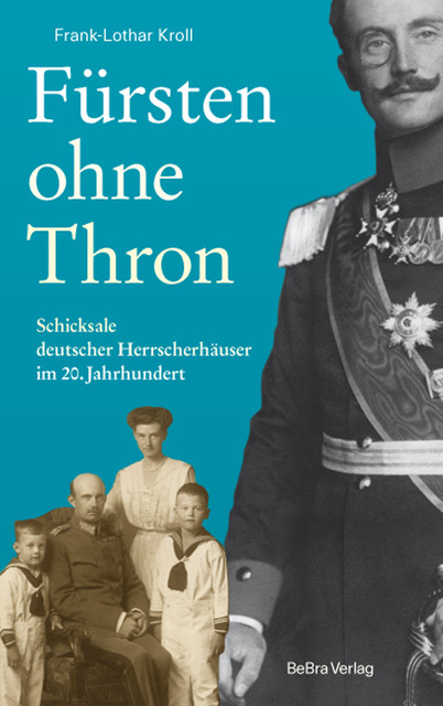 Fürsten ohne Thron, Frank-Lothar Kroll