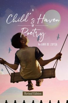 A Child's Haven of Poetry, Ann De Zoysa