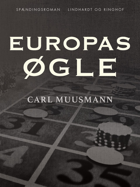 Europas øgle, Carl Muusmann