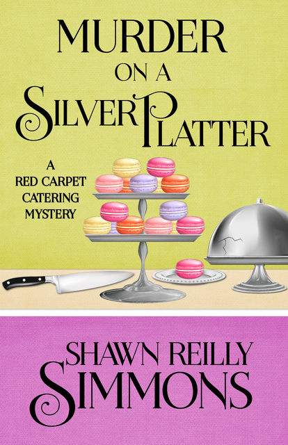 Murder on a Silver Platter, Shawn Reilly Simmons