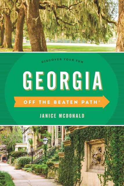 Georgia Off the Beaten Path, Janice Mcdonald