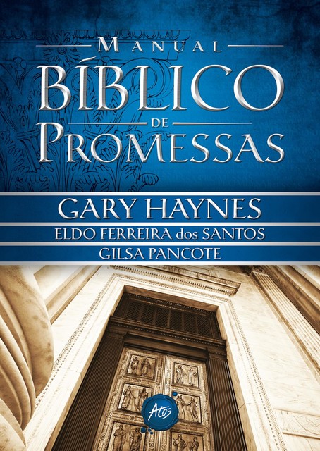 Manual Bíblico de Promessas, Gary Mark Haynes