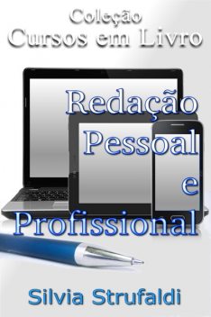 Redação Pessoal e Profissional, Silvia Strufaldi