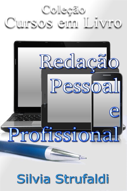 Redação Pessoal e Profissional, Silvia Strufaldi