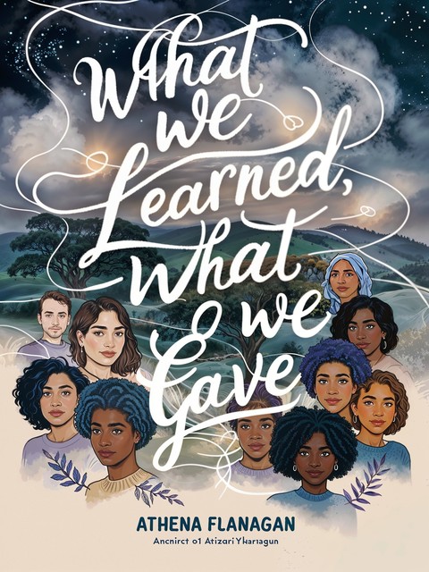 What We Learned, What We Gave, Athena Flanagan