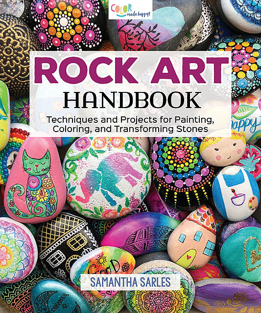 Rock Art Handbook, Samantha Sarles