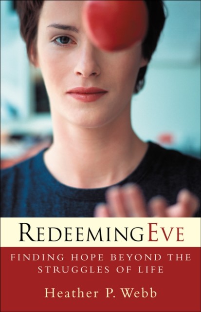 Redeeming Eve, Heather Webb