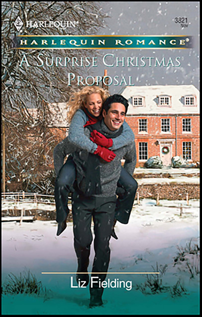 A Surprise Christmas Proposal, Liz Fielding