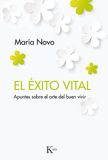 El éxito vital, María Novo Villaverde