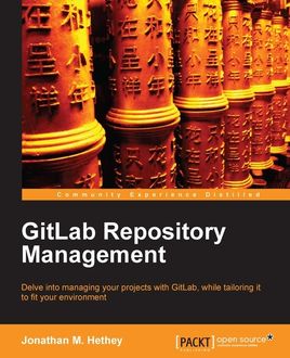 GitLab Repository Management, Jonathan M. Hethey