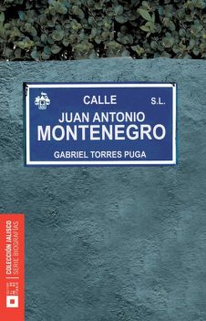 Juan Antonio Montenegro, Gabriel Torres Puga
