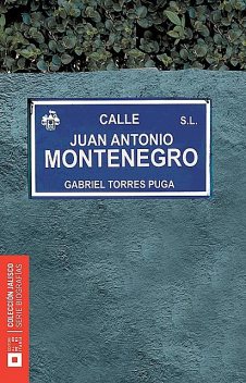 Juan Antonio Montenegro, Gabriel Torres Puga