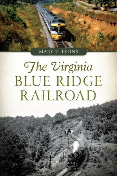 Virginia Blue Ridge Railroad, Mary Lyons
