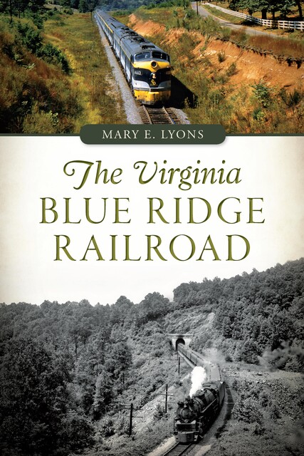 Virginia Blue Ridge Railroad, Mary Lyons