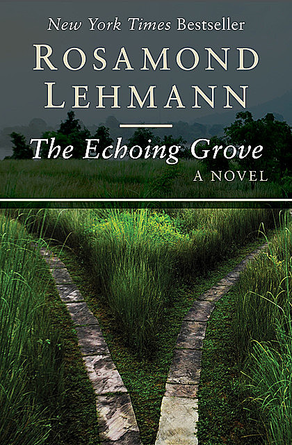 The Echoing Grove, Rosamond Lehmann