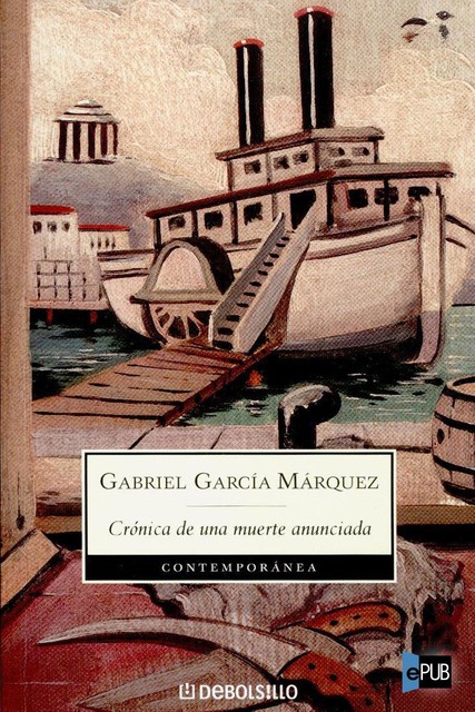 Crónica de una muerte anunciada, Gabriel García Márquez