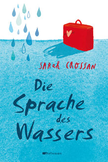 Die Sprache des Wassers, Sarah Crossan