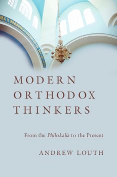 Modern Orthodox Thinkers, Andrew Louth