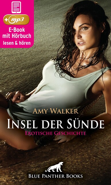 Insel der Sünde | Erotik Audio Story | Erotisches Hörbuch, Amy Walker