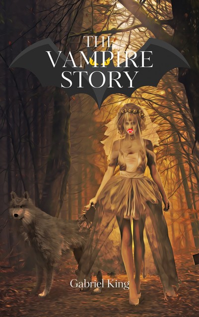 The Vampire Story, Gabriel King