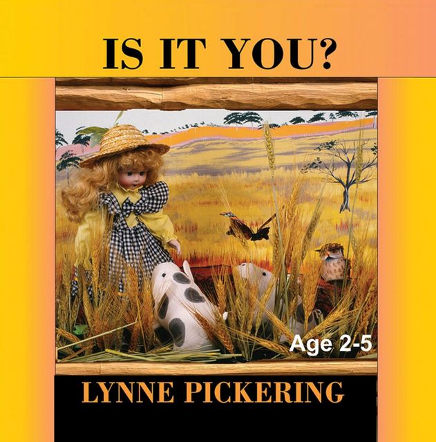 Is It You?, Lynne Pickering