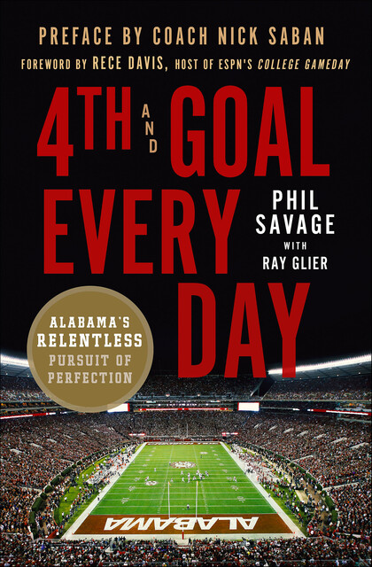 4th and Goal Every Day, Phil Savage, Ray Glier
