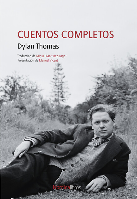 Relatos Completos, Dylan Thomas