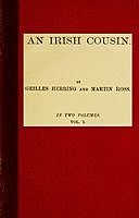 An Irish Cousin; vol. 1/2, Martin Ross, E.Oe.Somerville