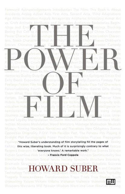 The Power of Film, Howard Suber