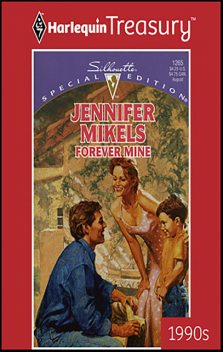 Forever Mine, Jennifer Mikels