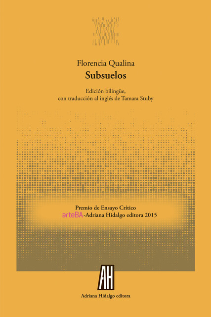 Subsuelos, Florencia Qualina