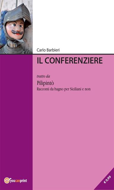 Il conferenziere, Carlo Barbieri