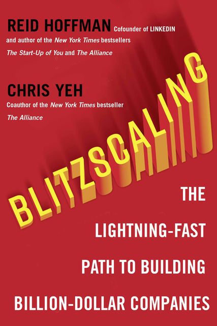 Blitzscaling, Chris Yeh, Reid Hoffman