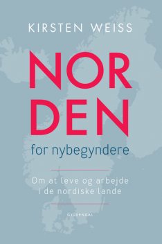 Norden for nybegyndere, Kirsten Weiss